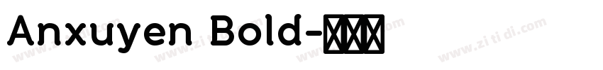Anxuyen Bold字体转换